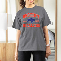 Buffalo Fan T Shirt For Women Vintage Destiny is Calling Victory Monday - Wonder Print Shop