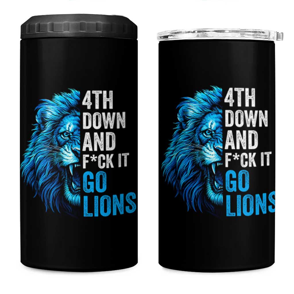 Go Lions 4 in 1 Can Cooler Tumbler Funny 4th Down F*ck It Blue Lion Fan - Wonder Print Shop