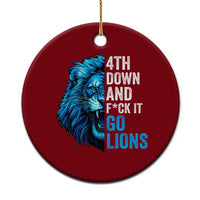 Go Lions Ceramic Ornament Funny 4th Down F*ck It Blue Lion Fan - Wonder Print Shop
