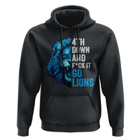 Go Lions Hoodie Funny 4th Down F*ck It Blue Lion Fan - Wonder Print Shop