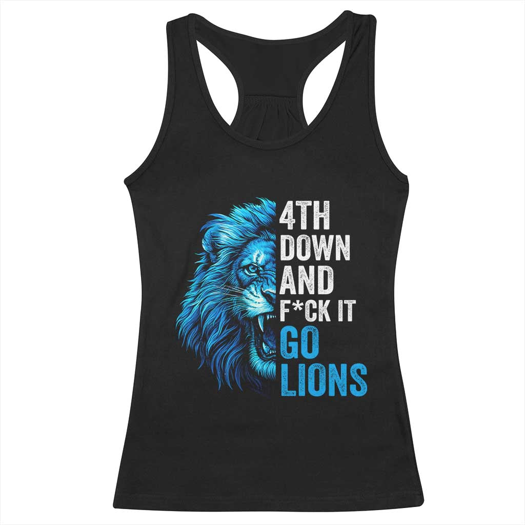 Go Lions Racerback Tank Top Funny 4th Down F*ck It Blue Lion Fan - Wonder Print Shop