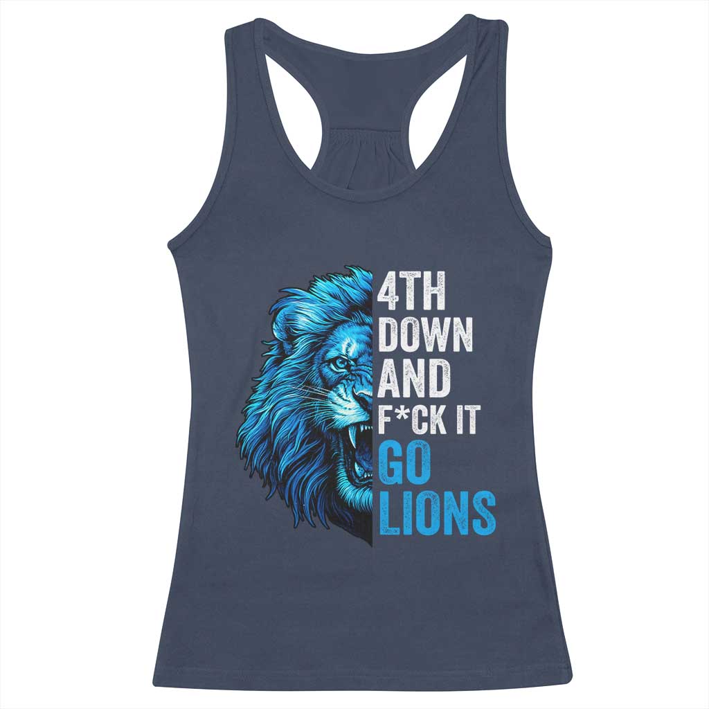 Go Lions Racerback Tank Top Funny 4th Down F*ck It Blue Lion Fan - Wonder Print Shop