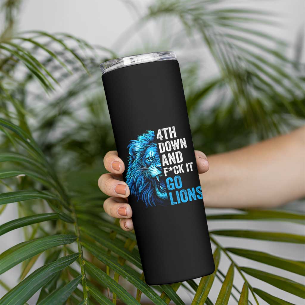 Go Lions Skinny Tumbler Funny 4th Down F*ck It Blue Lion Fan - Wonder Print Shop