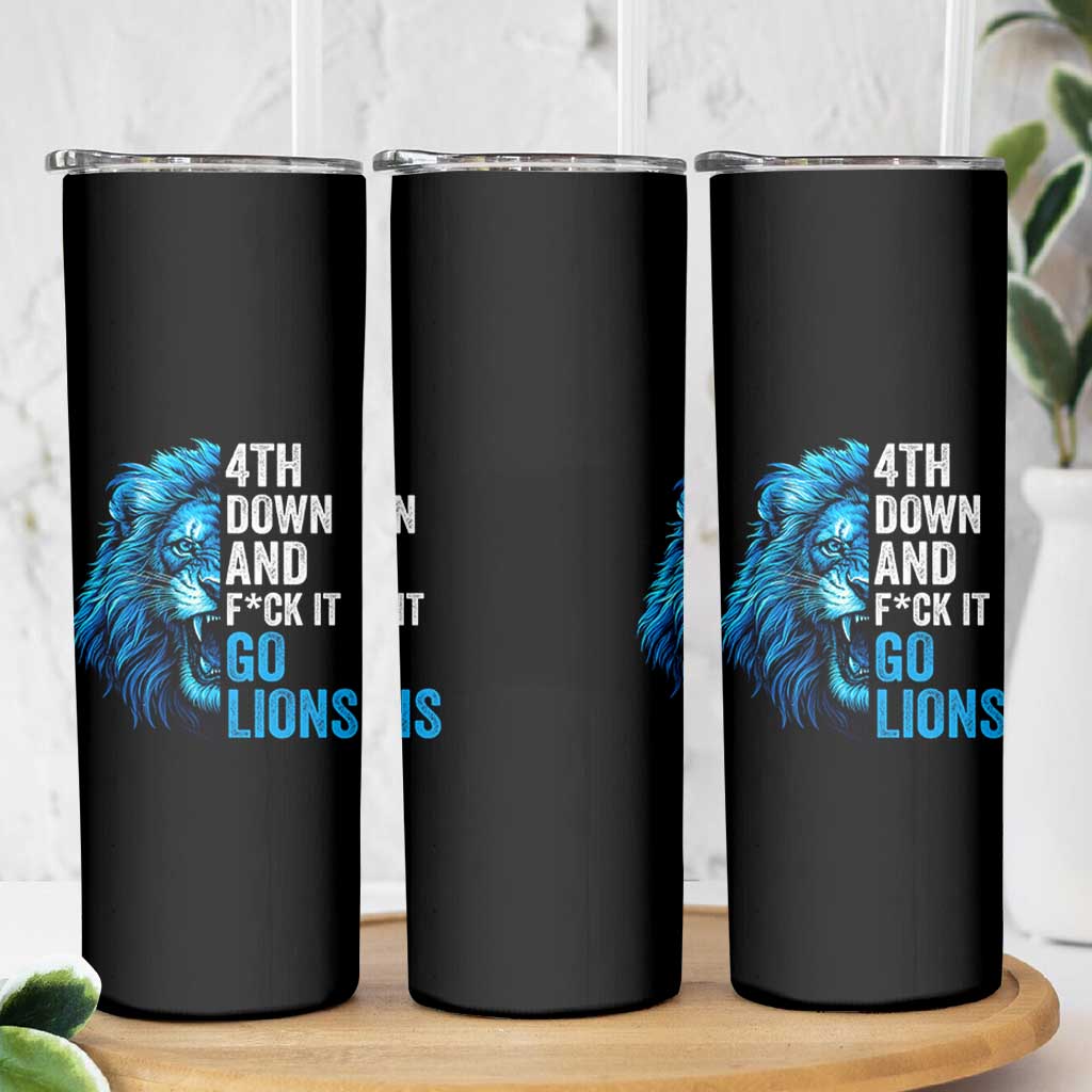 Go Lions Skinny Tumbler Funny 4th Down F*ck It Blue Lion Fan - Wonder Print Shop