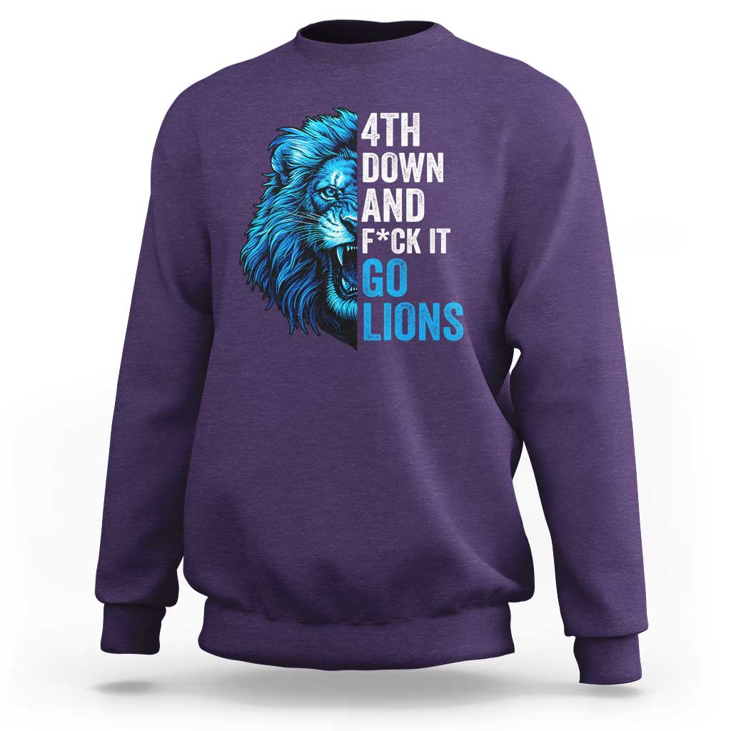 Go Lions Sweatshirt Funny 4th Down F*ck It Blue Lion Fan - Wonder Print Shop