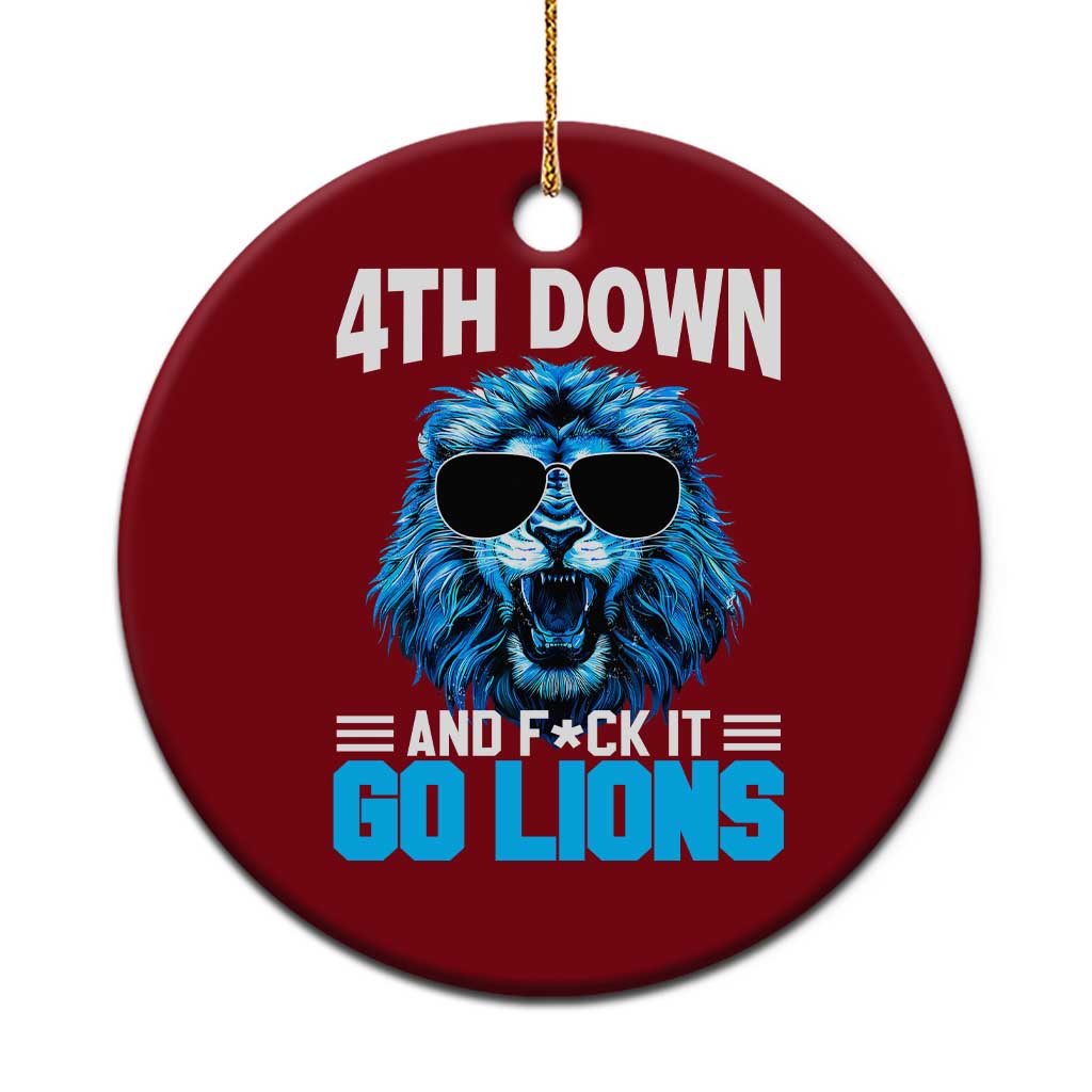 4th Down F*ck It Go Lions Ceramic Ornament Funny Bold Game Day - Wonder Print Shop