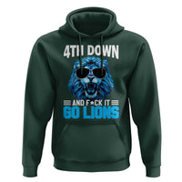 4th Down F*ck It Go Lions Hoodie Funny Bold Game Day - Wonder Print Shop