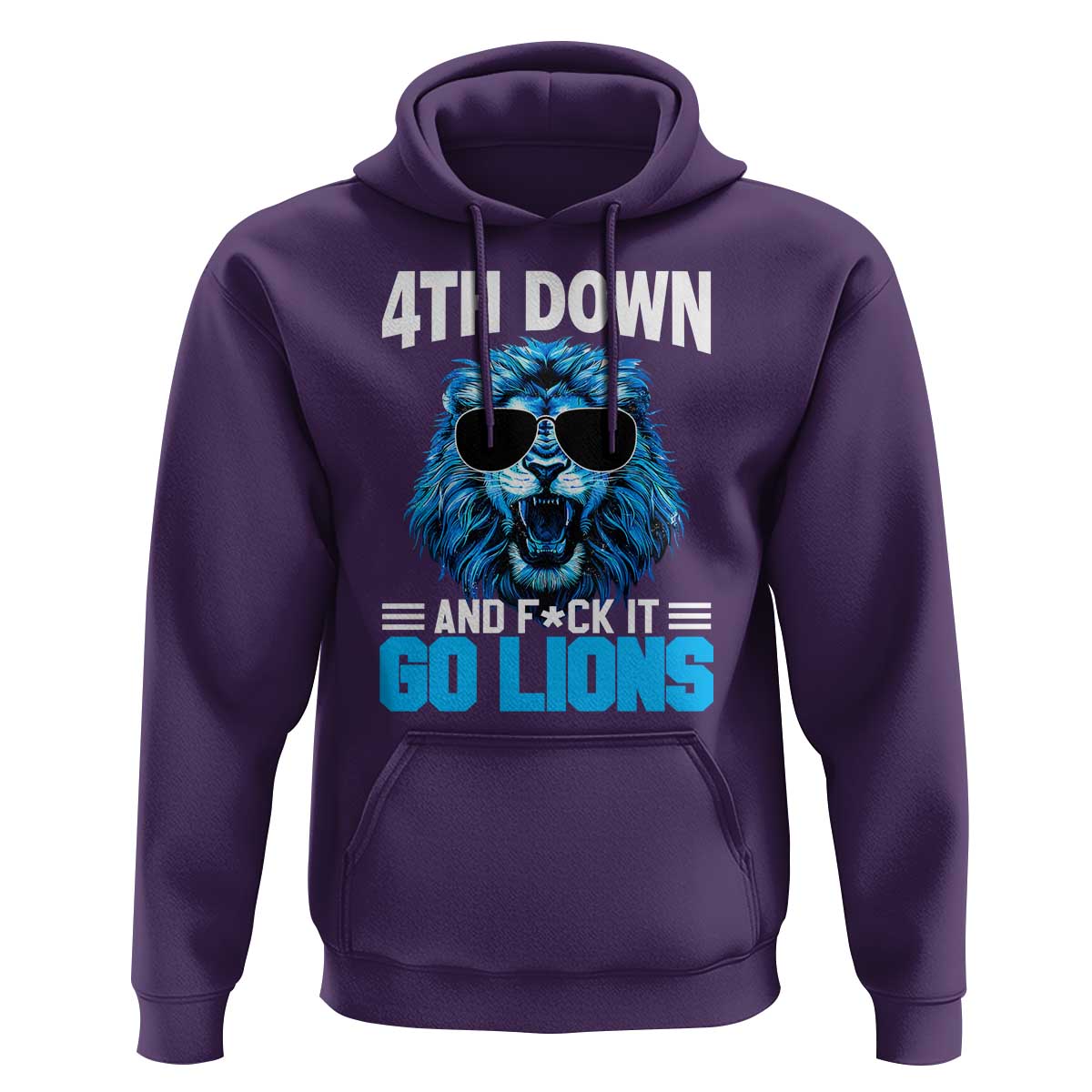 4th Down F*ck It Go Lions Hoodie Funny Bold Game Day - Wonder Print Shop