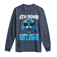4th Down F*ck It Go Lions Long Sleeve Shirt Funny Bold Game Day - Wonder Print Shop