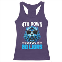 4th Down F*ck It Go Lions Racerback Tank Top Funny Bold Game Day - Wonder Print Shop