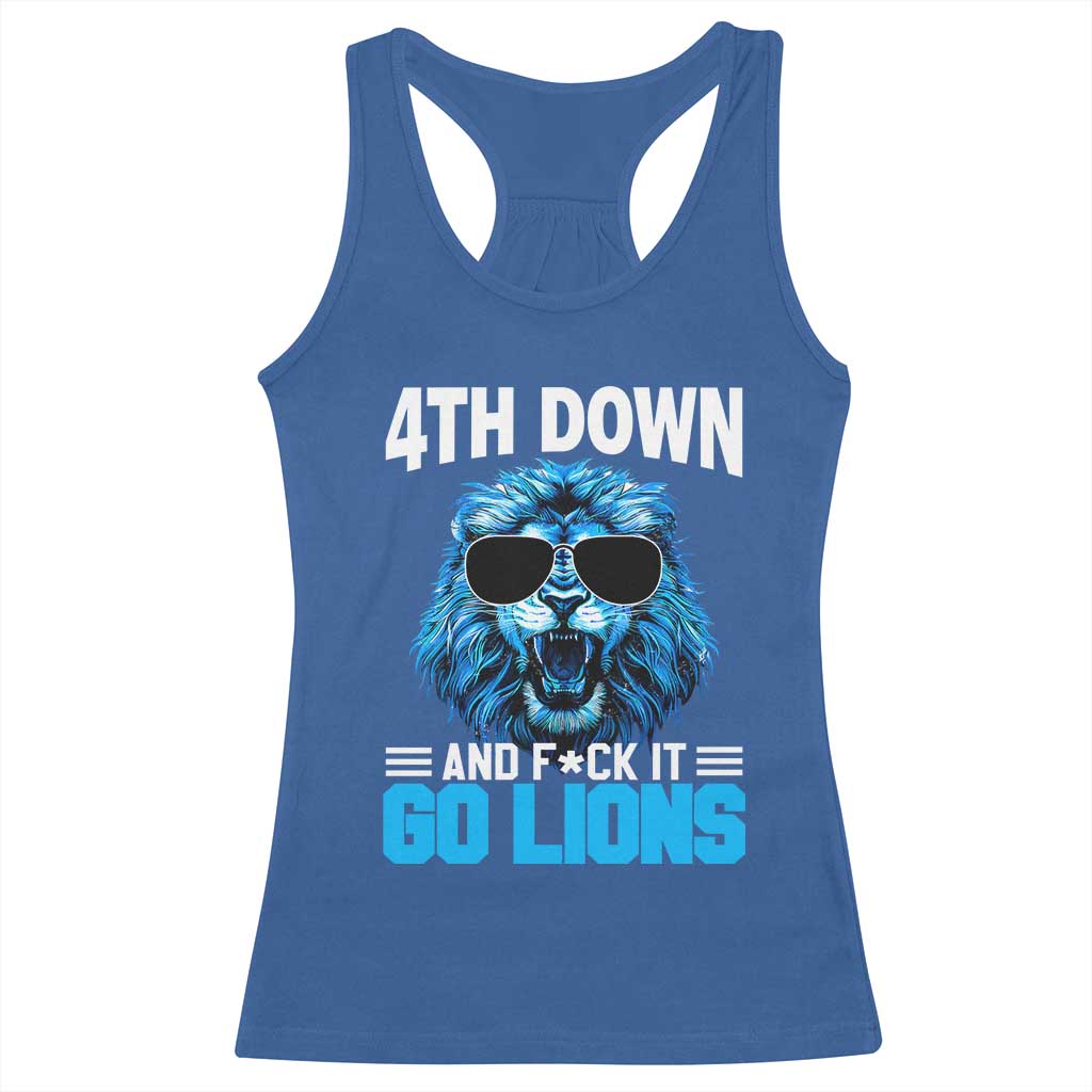 4th Down F*ck It Go Lions Racerback Tank Top Funny Bold Game Day - Wonder Print Shop