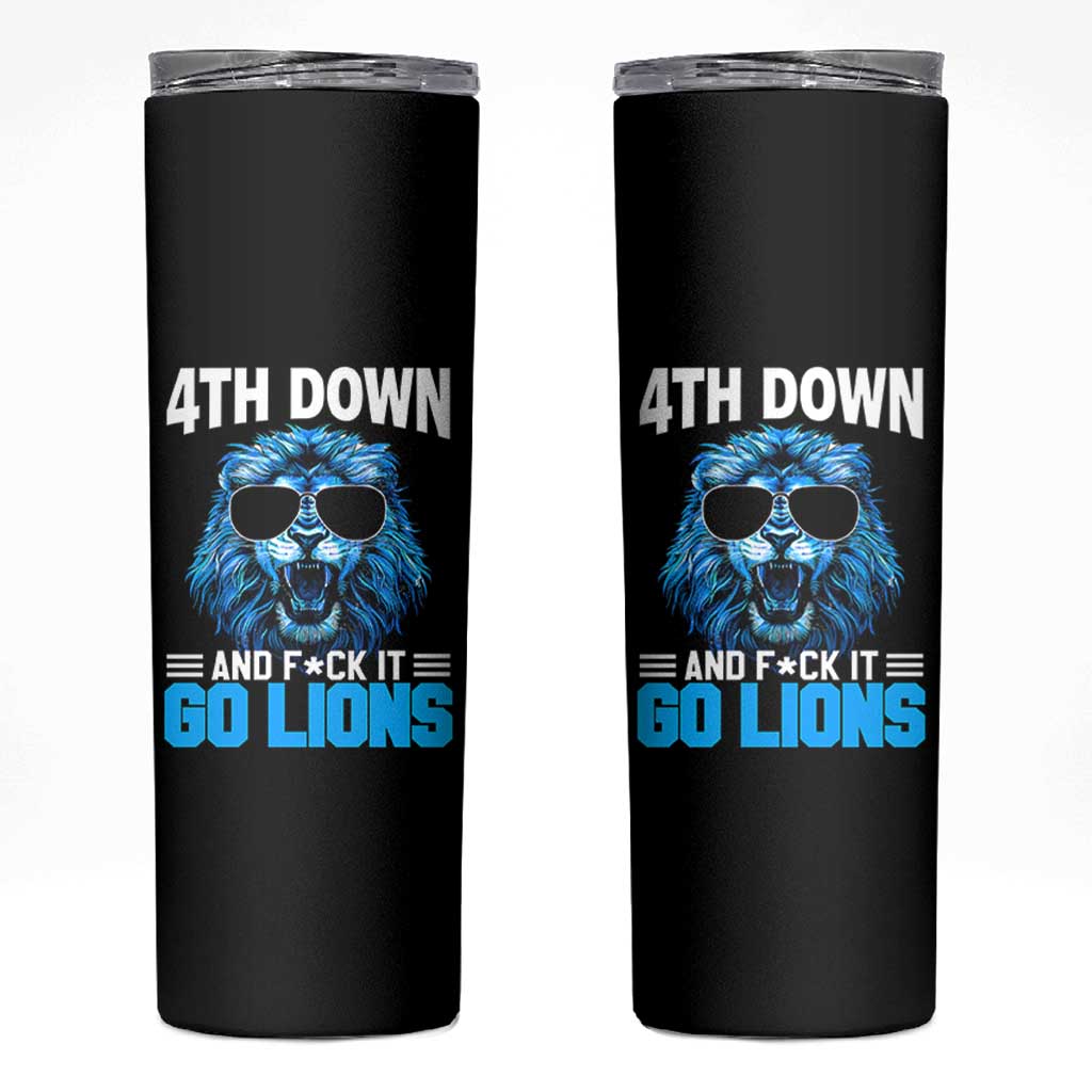 4th Down F*ck It Go Lions Skinny Tumbler Funny Bold Game Day - Wonder Print Shop