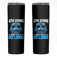 4th Down F*ck It Go Lions Skinny Tumbler Funny Bold Game Day - Wonder Print Shop