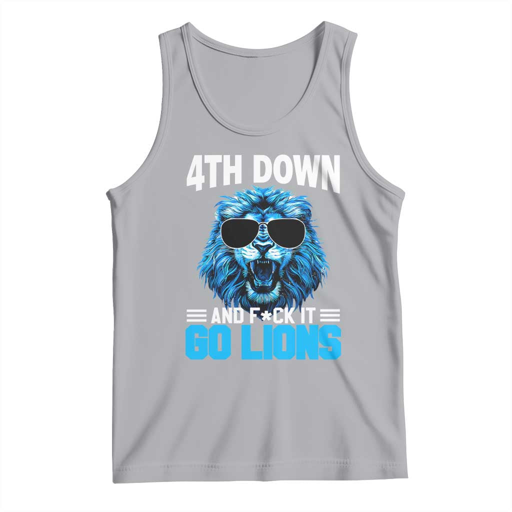 4th Down F*ck It Go Lions Tank Top Funny Bold Game Day - Wonder Print Shop