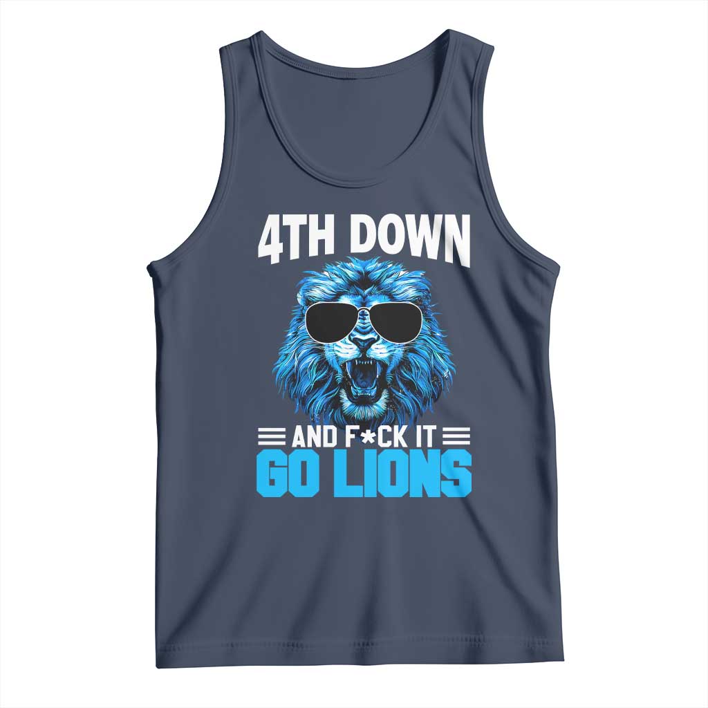 4th Down F*ck It Go Lions Tank Top Funny Bold Game Day - Wonder Print Shop
