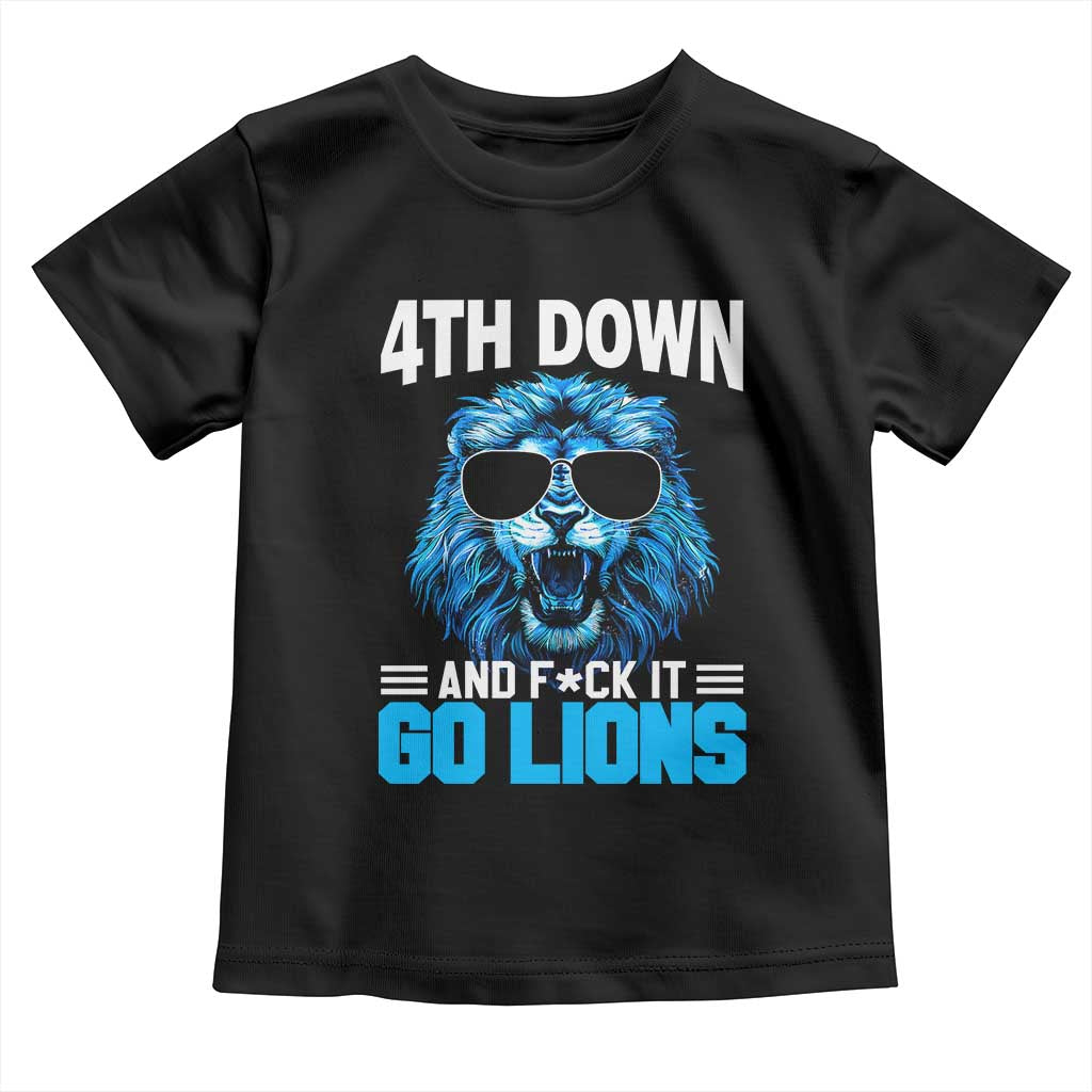 4th Down F*ck It Go Lions Toddler T Shirt Funny Bold Game Day - Wonder Print Shop
