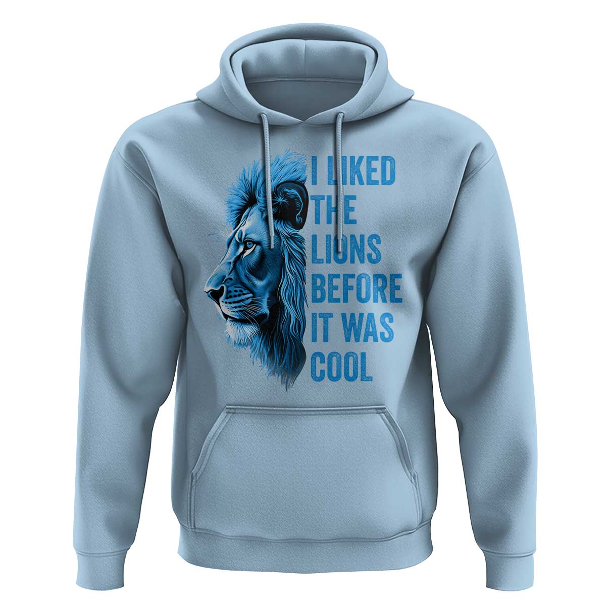 I Liked The Lions Before It Was Cool Hoodie Vintage Rap Tee - Wonder Print Shop