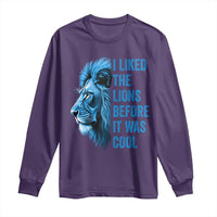 I Liked The Lions Before It Was Cool Long Sleeve Shirt Vintage Rap Tee - Wonder Print Shop