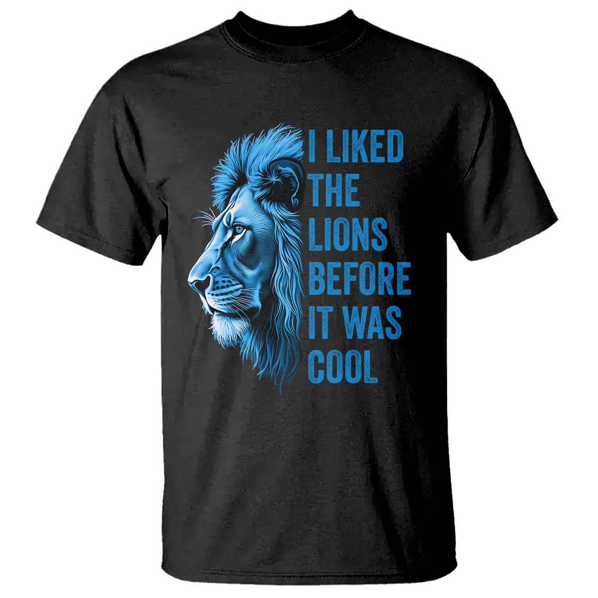 I Liked The Lions Before It Was Cool T Shirt Vintage Rap Tee - Wonder Print Shop