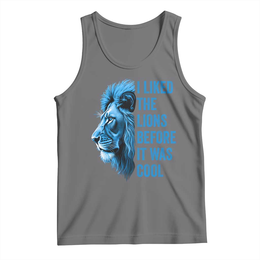 I Liked The Lions Before It Was Cool Tank Top Vintage Rap Tee - Wonder Print Shop