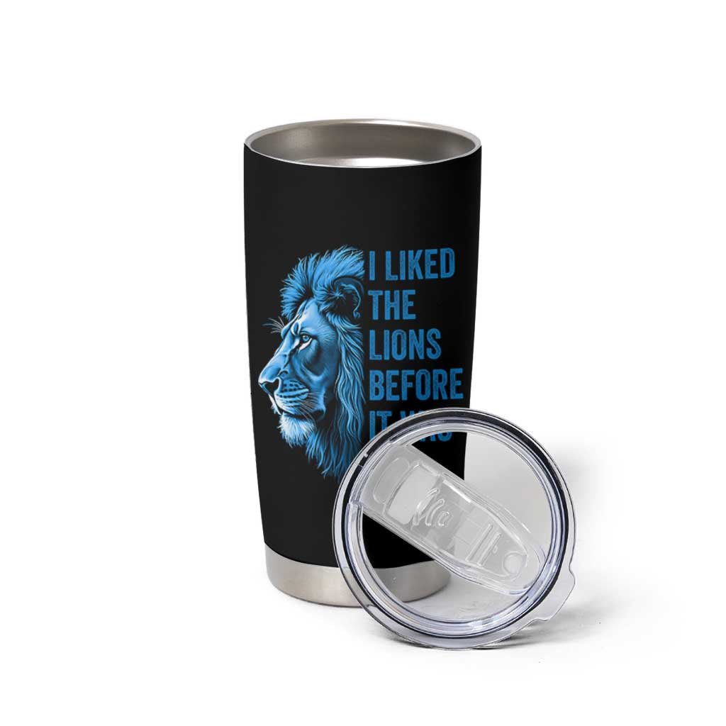 I Liked The Lions Before It Was Cool Tumbler Cup Vintage Rap Tee - Wonder Print Shop