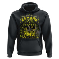When Life Gives You Lemons Throw Them At People Hoodie Funny Skeleton Halloween Gothic Lemonade Graphic