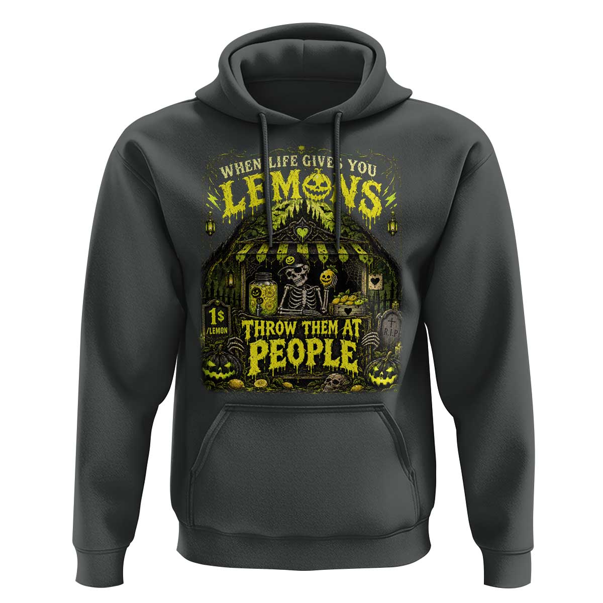 When Life Gives You Lemons Throw Them At People Hoodie Funny Skeleton Halloween Gothic Lemonade Graphic
