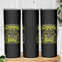 When Life Gives You Lemons Throw Them At People Skinny Tumbler Funny Skeleton Halloween Gothic Lemonade Graphic