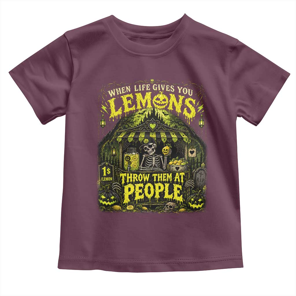 When Life Gives You Lemons Throw Them At People Toddler T Shirt Funny Skeleton Halloween Gothic Lemonade Graphic