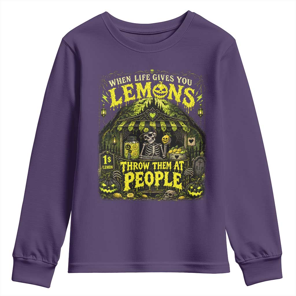 When Life Gives You Lemons Throw Them At People Youth Sweatshirt Funny Skeleton Halloween Gothic Lemonade Graphic