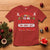 Funny Christmas T Shirt Being Related To Me Is Really The Only Gift You Need Xmas Lights - Wonder Print Shop