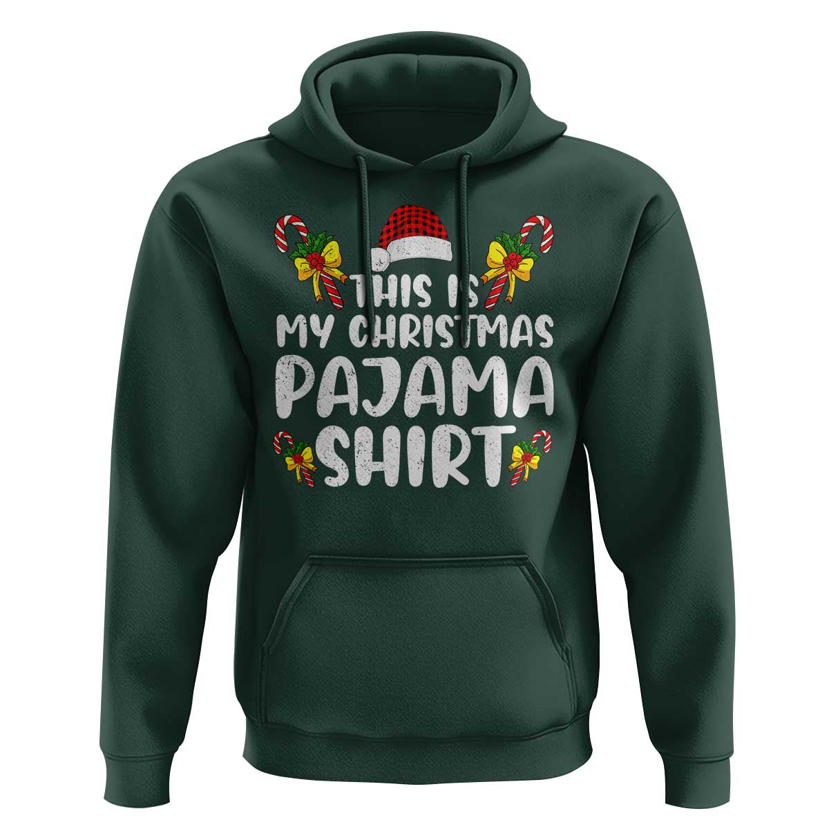 Funny Christmas Hoodie This Is My Christmas Pajama Shirt