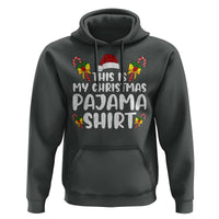 Funny Christmas Hoodie This Is My Christmas Pajama Shirt