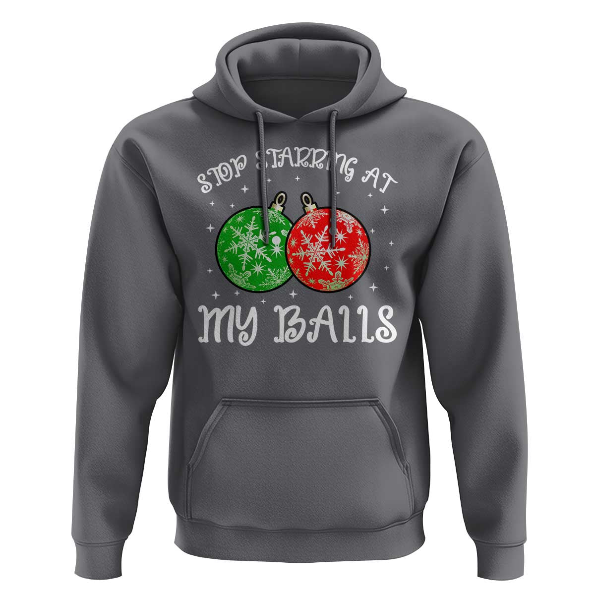 Funny Christmas Hoodie Stop Staring At My Balls Funny Dirty Christmas Adult Humor