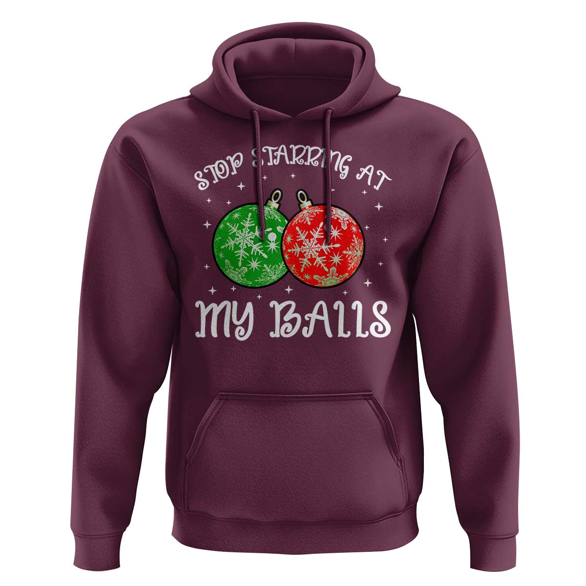 Funny Christmas Hoodie Stop Staring At My Balls Funny Dirty Christmas Adult Humor