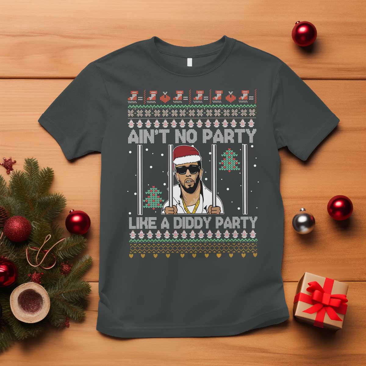 Funny Christmas T Shirt Ain't No Party Like a Diddy Party Ugly Christmas Sweater - Wonder Print Shop