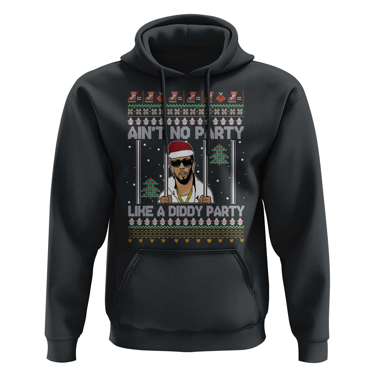 Funny Christmas Hoodie Ain't No Party Like a Diddy Party Ugly Christmas Sweater