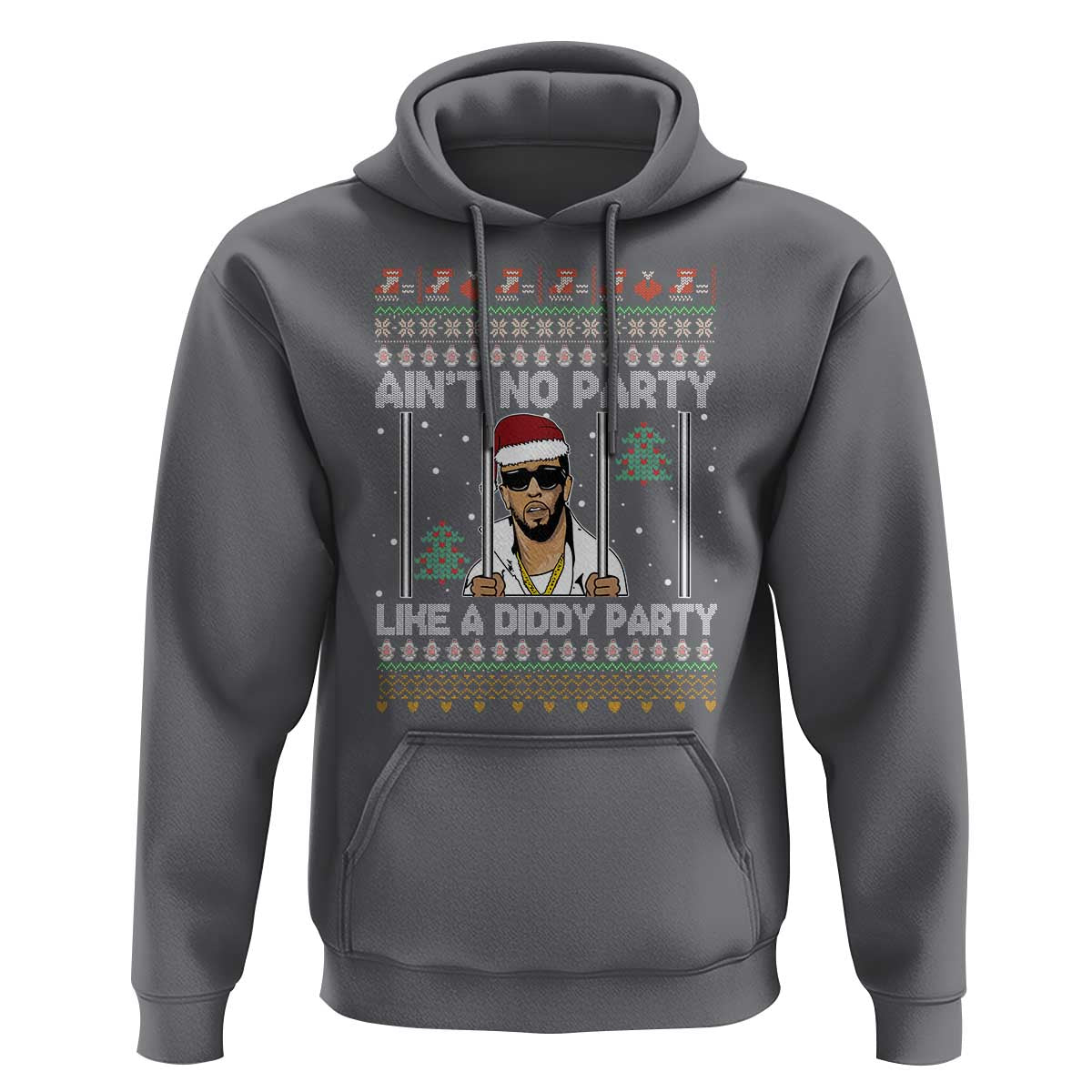 Funny Christmas Hoodie Ain't No Party Like a Diddy Party Ugly Christmas Sweater