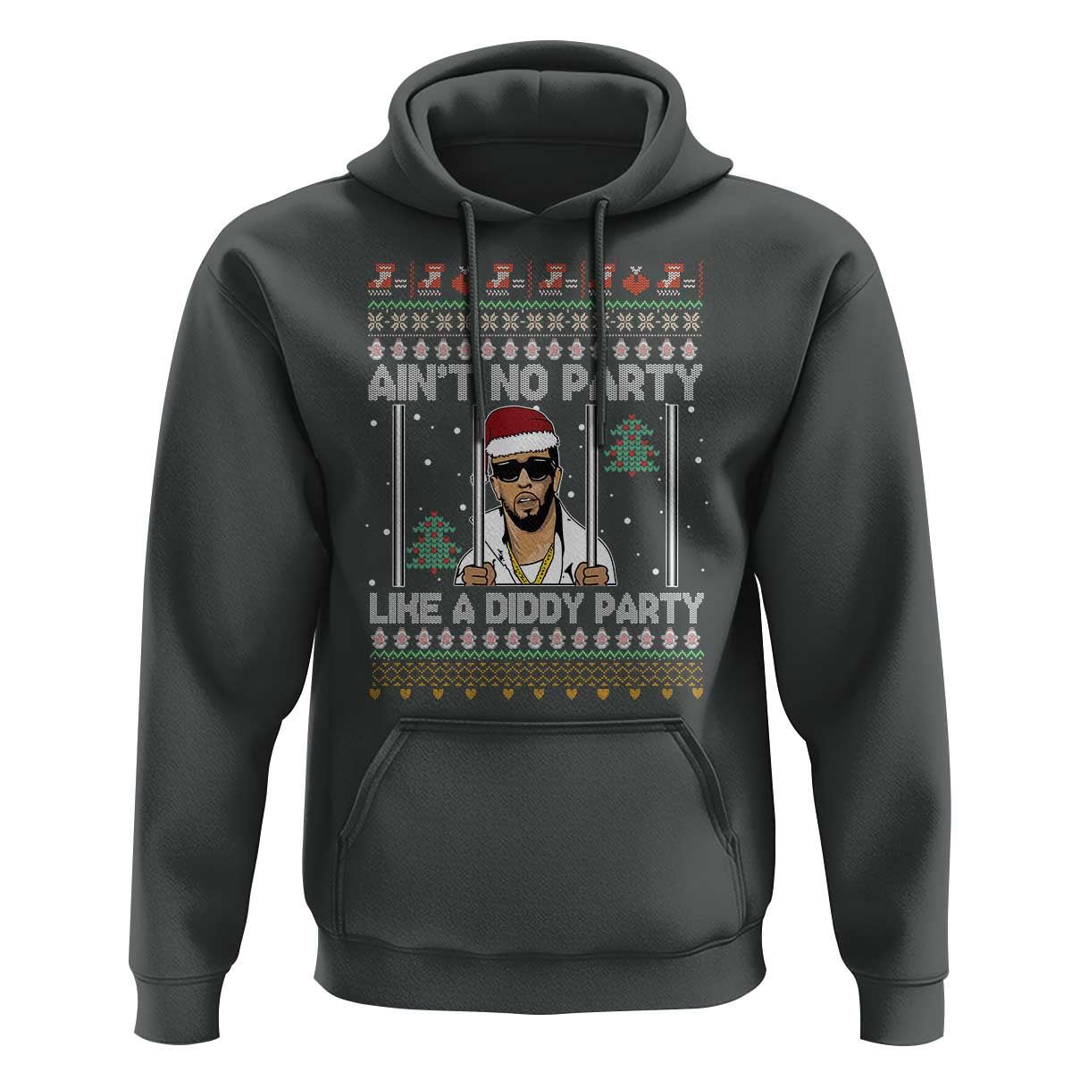 Funny Christmas Hoodie Ain't No Party Like a Diddy Party Ugly Christmas Sweater