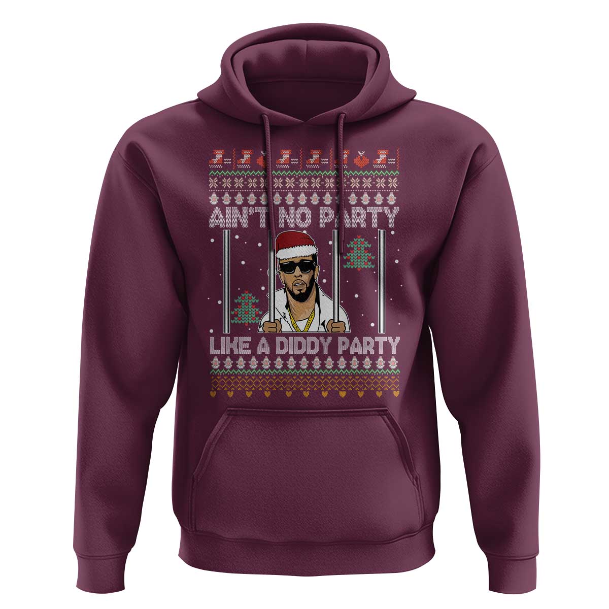 Funny Christmas Hoodie Ain't No Party Like a Diddy Party Ugly Christmas Sweater