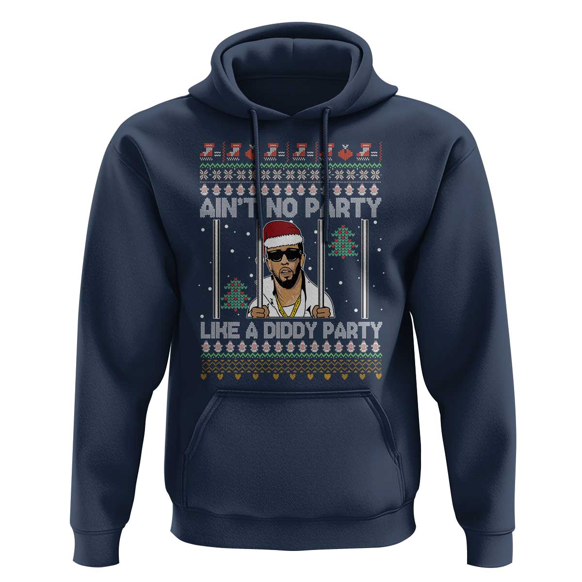 Funny Christmas Hoodie Ain't No Party Like a Diddy Party Ugly Christmas Sweater