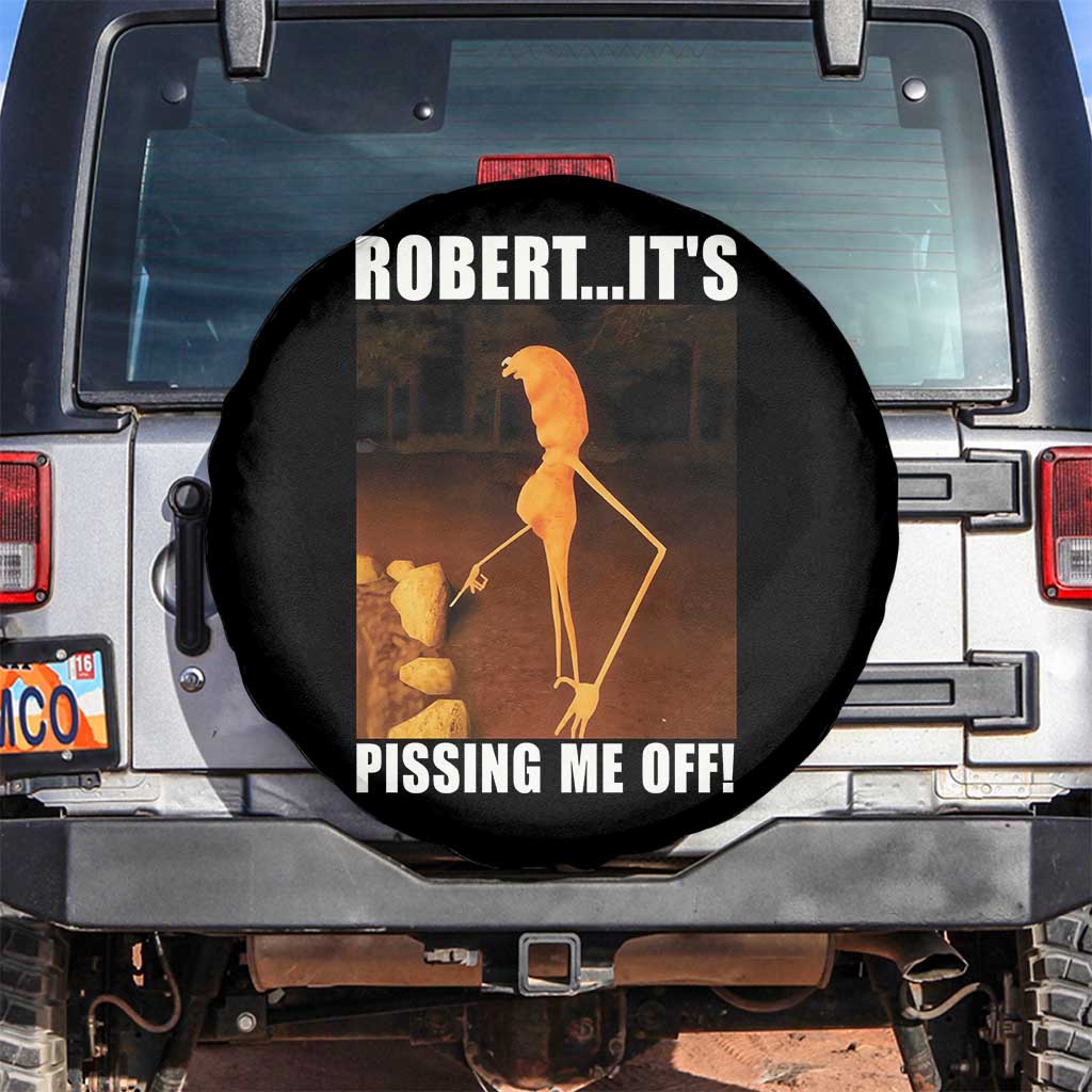 Marcus The Worm Meme Spare Tire Cover Robert Its Pissing Me Off - Wonder Print Shop