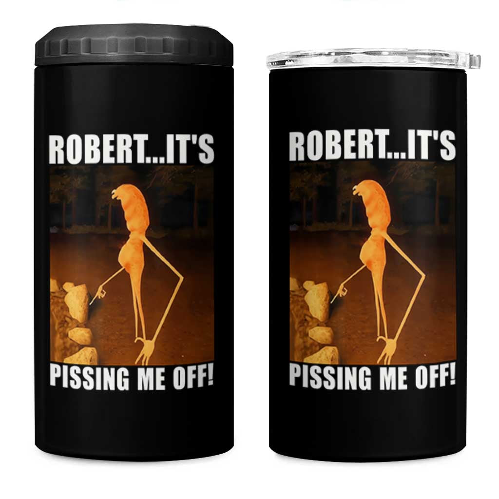 Marcus The Worm Meme 4 in 1 Can Cooler Tumbler Robert Its Pissing Me Off - Wonder Print Shop