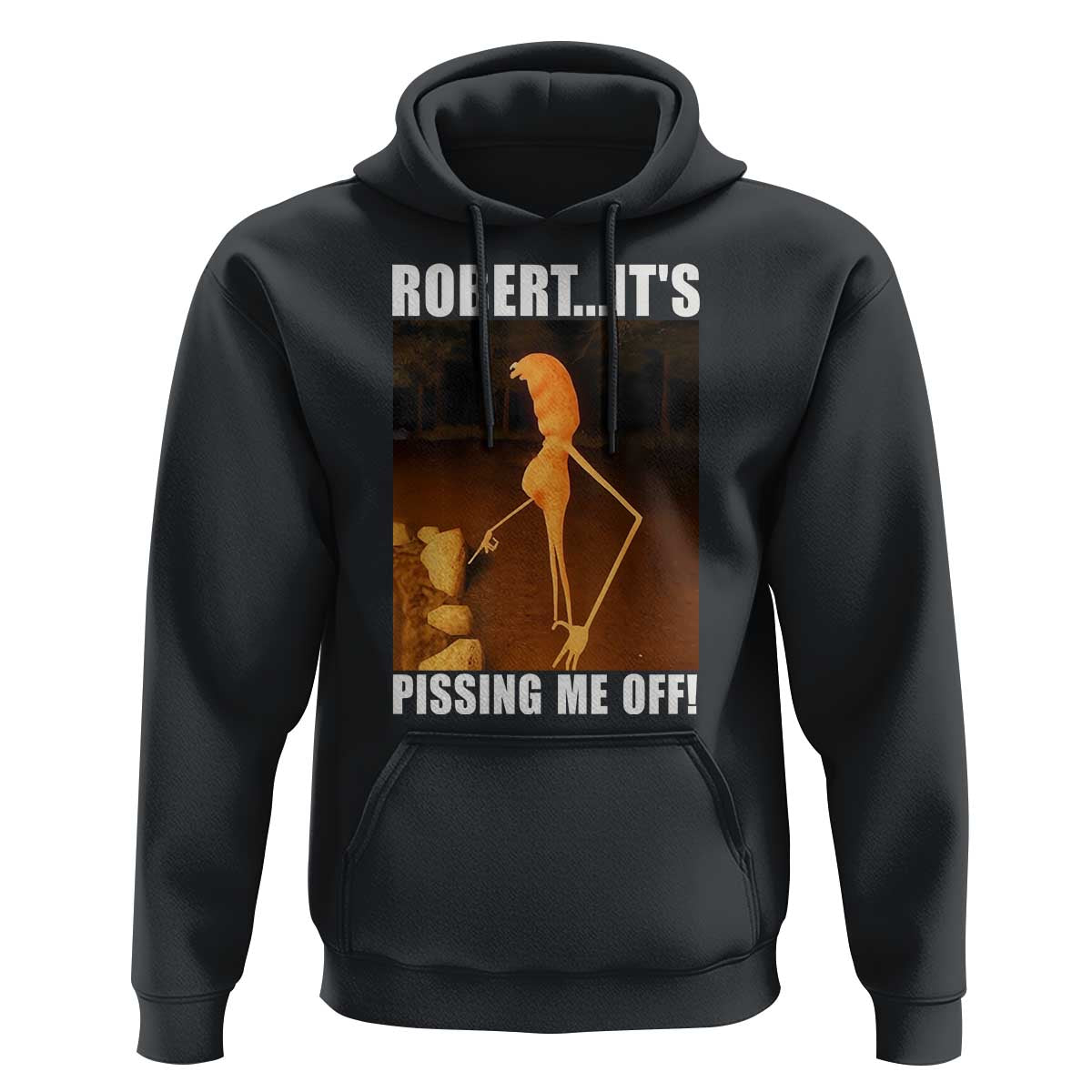 Marcus The Worm Meme Hoodie Robert Its Pissing Me Off - Wonder Print Shop