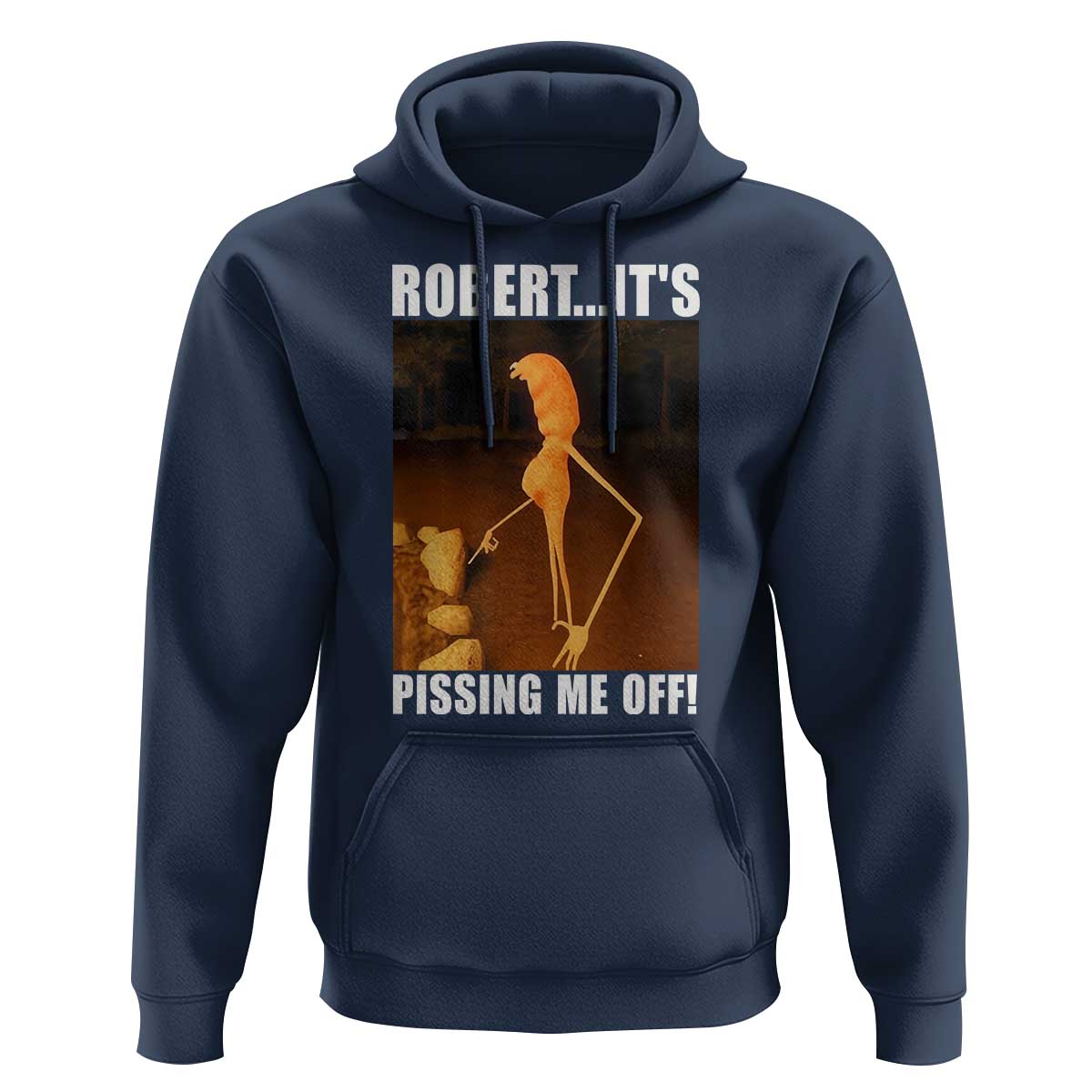 Marcus The Worm Meme Hoodie Robert Its Pissing Me Off - Wonder Print Shop