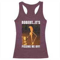 Marcus The Worm Meme Racerback Tank Top Robert Its Pissing Me Off - Wonder Print Shop