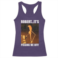 Marcus The Worm Meme Racerback Tank Top Robert Its Pissing Me Off - Wonder Print Shop
