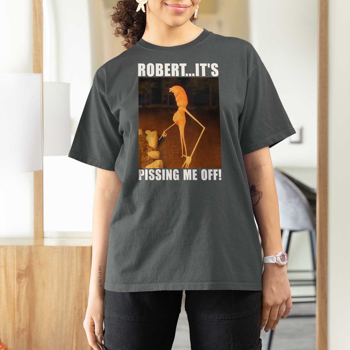 Marcus The Worm Meme T Shirt For Women Robert Its Pissing Me Off - Wonder Print Shop