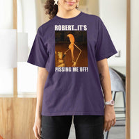 Marcus The Worm Meme T Shirt For Women Robert Its Pissing Me Off - Wonder Print Shop