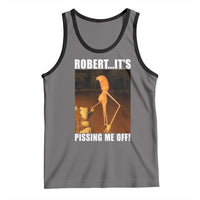 Marcus The Worm Meme Tank Top Robert Its Pissing Me Off - Wonder Print Shop
